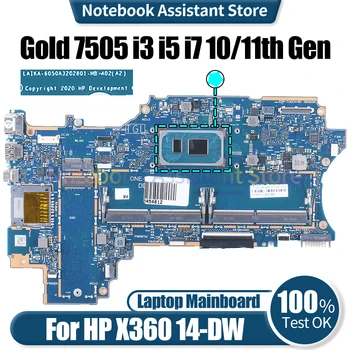 Для HP X360 14-DW Материнская плата ноутбука 6050A3202801 M21492-601 L96510-601 Gold 7505 I3 I5 I7 10/11 поколения Материнская плата для ноутбука