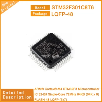 5 шт./лот Новый микроконтроллер STM32F301C8T6 STM32F301 IC 32-разрядный одноядерный 72 МГц 64 КБ (64K x 8) FLASH 48-LQFP (7x7)