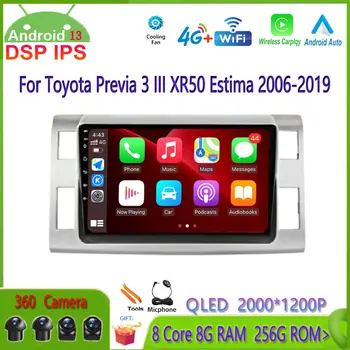 Android 13 4G Lte GPS Navi Для Toyota Previa 3 III XR50 Estima 2006-2019 BT Carplay Автомобильный Радиоприемник Мультимедийный Видеоплеер Авторадио
