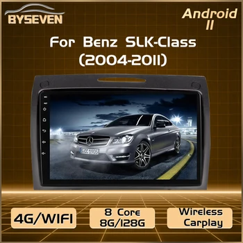 BySeven 4G SIM 8G/128 ГБ автомагнитола Android 11 для Mercedes Benz SLK 2004-2012 Автомобильный мультимедийный плеер GPS Навигация видеоплеер
