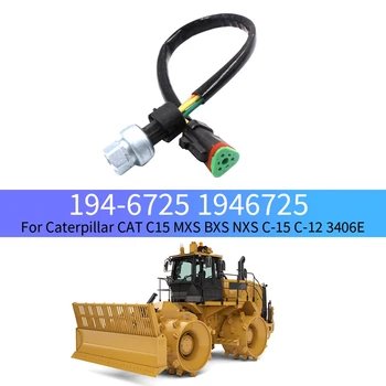 Переключатель датчика давления масла 194-6725 1946725 для Caterpillar CAT C15 MXS BXS NXS C-15 C-12 3406E