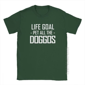 Life Goal Pet All Dogs Забавная футболка для мужчин, энтузиастов, Милые подарки, дизайнерская одежда, футболка, хлопковая футболка с круглым вырезом